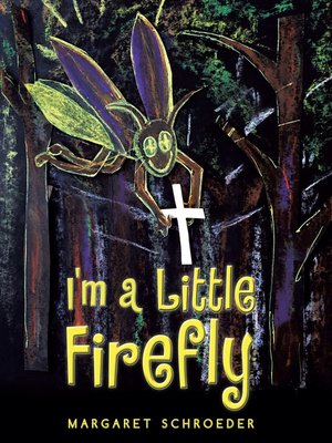 cover image of I'm a Little Firefly